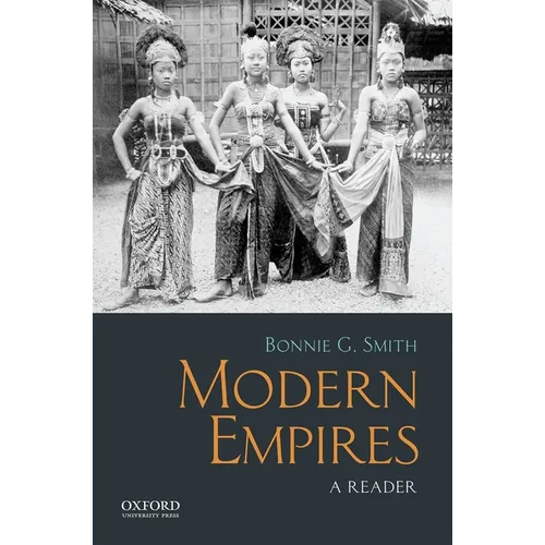 Modern Empires: A Reader