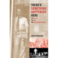 There's Something Happening Here: The New Left, the Klan, and FBI Counterintelligence