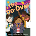 The Do-Over: A Graphic Novel