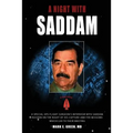 A Night with Saddam