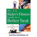 The Rider's Fitness Guide to a Better Seat