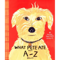 What Pete Ate from A to Z