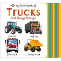 My Little Book of Trucks and Things That Go