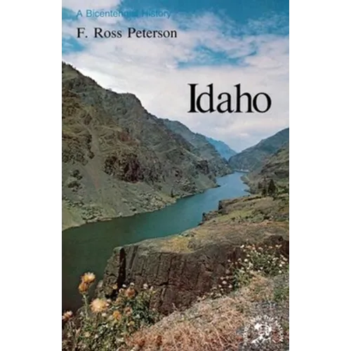 Idaho: A Bicentennial History