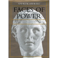 Faces of Power: Alexander's Image and Hellenistic Politics Volume 11
