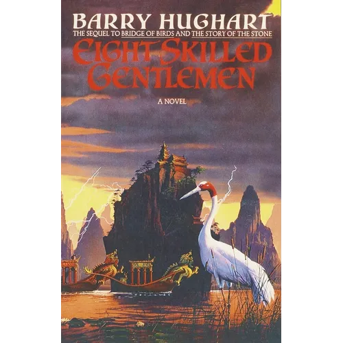 Eight Skilled Gentlemen