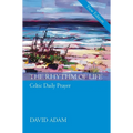 Rhythm of Life, the - Gift Edition