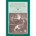 Environment and Ethnicity in India, 1200 1991