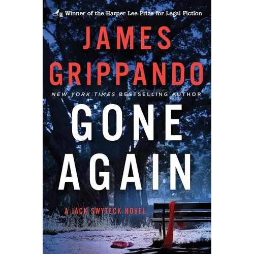 Gone Again: A Jack Swyteck Novel