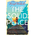 The Solid Place: 365 Affirmations for Thriving Emotionally and Spiritually