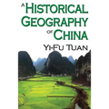 A Historical Geography of China