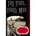 Tall Trees, Tough Men ((Reissue))
