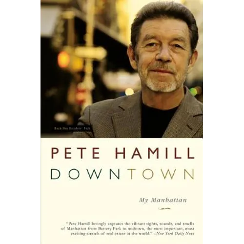 Downtown: My Manhattan