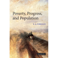 Poverty, Progress, and Population
