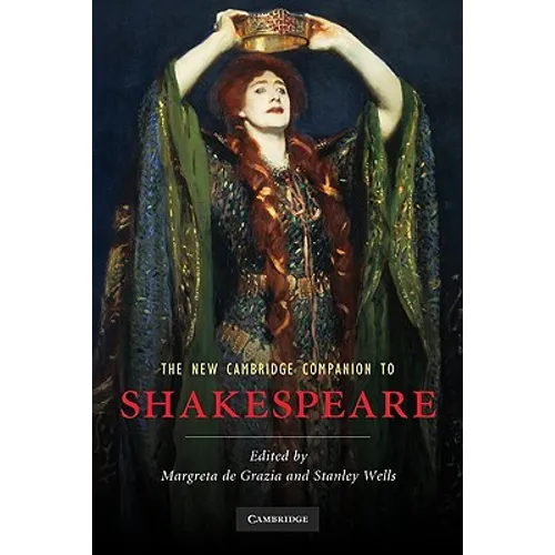 The New Cambridge Companion to Shakespeare