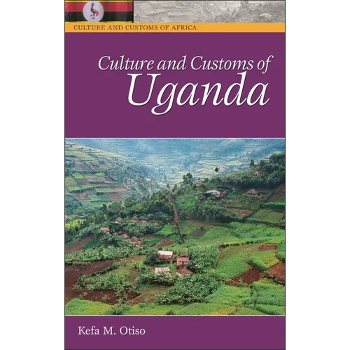Culture and Customs of Uganda