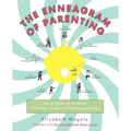 The Enneagram of Parenting: The 9 Types of Children and How to Raise Them Successfully