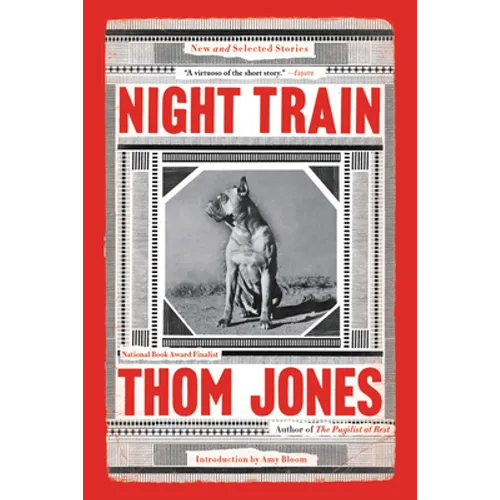 Night Train: New and Selected Stories
