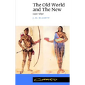 The Old World and the New: 1492 1650