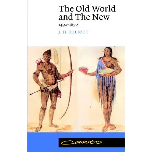 The Old World and the New: 1492 1650