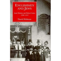 Englishmen and Jews: Social Relations and Political Culture, 1840-1914