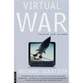 Virtual War: Kosovo and Beyond