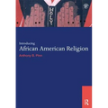 Introducing African American Religion