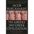 The Greeks and Greek Civilization