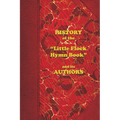 History of the "Little Flock Hymn Book" and its Authors
