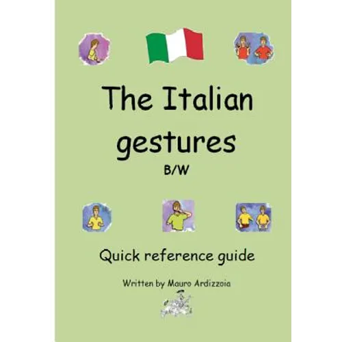 The Italian Gestures BW