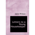 Letters to a Young Housekeeper