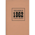 The Raiders of 1862