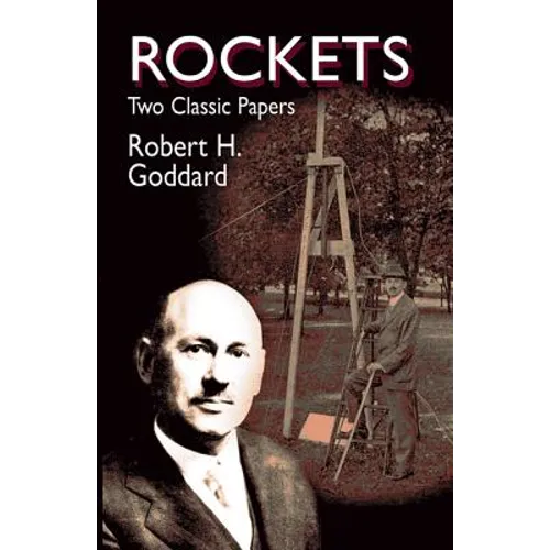 Rockets: Two Classic Papers