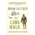 The Long Walk: A Story of War and the Life That Follows