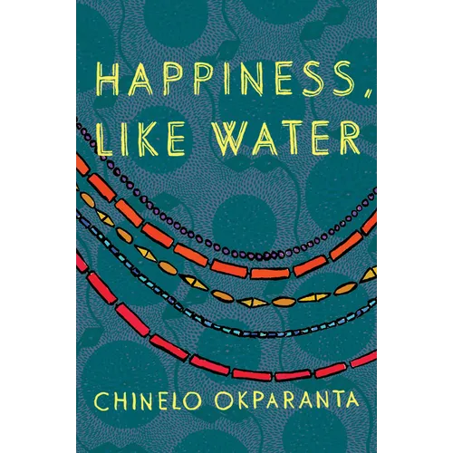 Happiness, Like Water