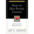 How to Help People Change: The Four-Step Biblical Process