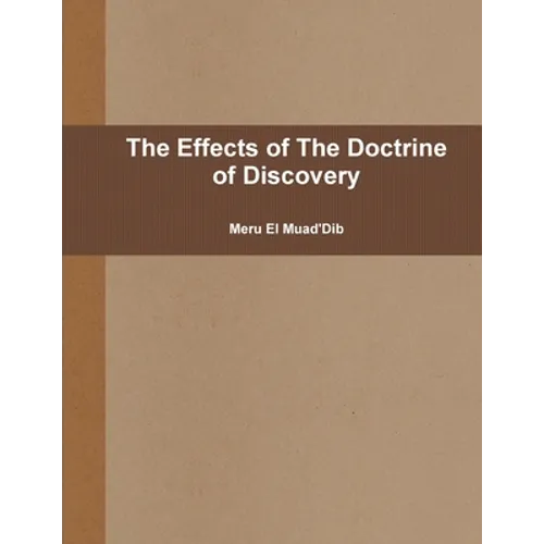 The Effects of The Doctrine of Discovery