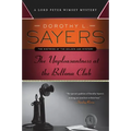 The Unpleasantness at the Bellona Club: A Lord Peter Wimsey Mystery
