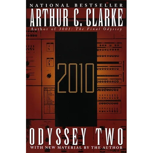 2010: Odyssey Two: A Novel