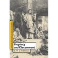 Prophecy and Discernment