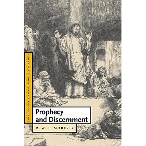 Prophecy and Discernment