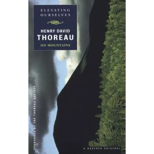 Elevating Ourselves: Thoreau on Mountains