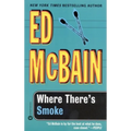 Where There's Smoke