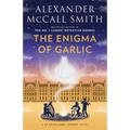 The Enigma of Garlic: 44 Scotland Street Series (16)