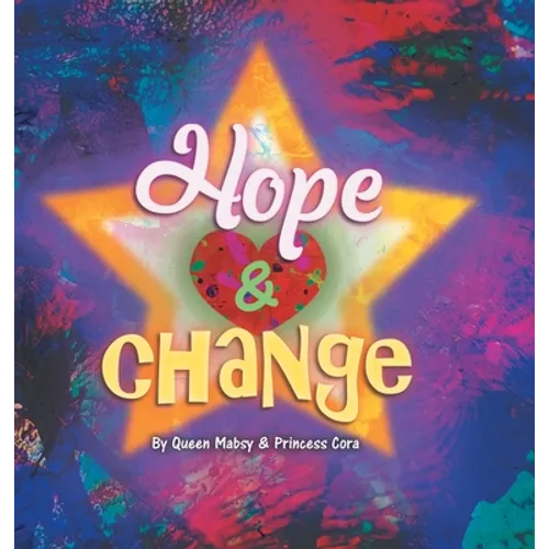 Hope and Change