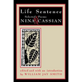 Life Sentence: Selected Poems