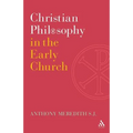 Christian Philosophy in the Early Church