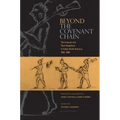 Beyond the Covenant Chain: The Iroquois and Their Neighbors in Indian North America, 1600-1800