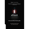 Option$: The Secret Life of Steve Jobs