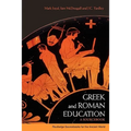Greek and Roman Education: A Sourcebook